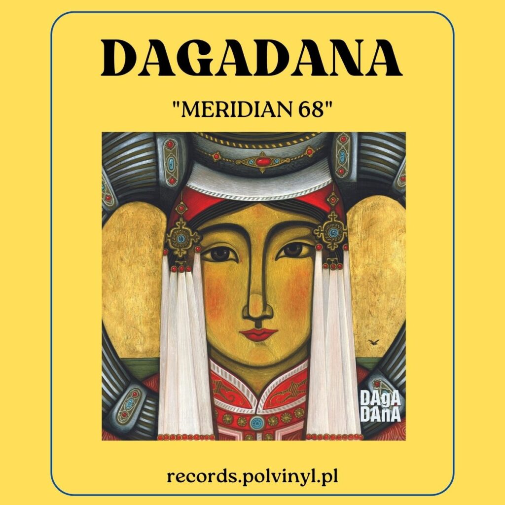 DAGADANA Meridian 68