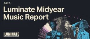 Luminate Midyear Music Raport